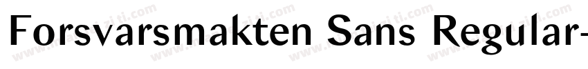 Forsvarsmakten Sans Regular字体转换